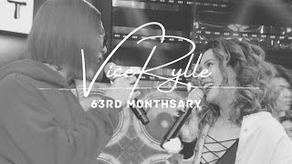 63rd Monthsary ViceRylle | 2017