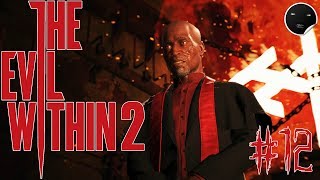 The Evil Within 2 прохождение игры на русском #12 | Зло Внутри 2 - Пастырь Последствия