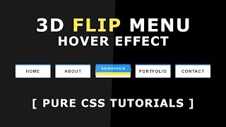 3d Flip Menu Hover Effect - Html5 Css3 Cool Menu Hover effects - Pure Css Tutorials