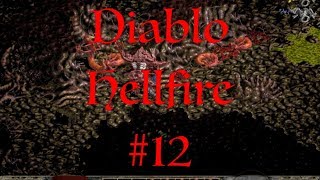 Diablo Hellfire #12 - Прохождение - Улей - Уровень 3 (Демон Штык) [GIHTP]