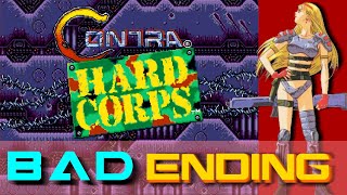 [Mega Drive] [HACK] Contra : Hard Corps * Bad Ending *