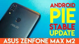 Asus Zenfone Max M2 offical pie update , dark mode and many more
