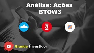 Análise das Ações da BTOW3 - B2W Digital