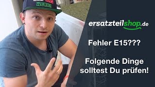 Bosch Siemens Geschirrspüler Fehler E 15 - Fehleranalyse Spülmaschine verliert Wasser