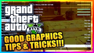 GTA 5 PC Graphics Settings Tips! How To Get Ultra & Very High Graphic Settings In GTA 5 PC! (GTA V)