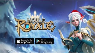 Mobile Royale - Первый взгляд!  Фигня или Нет?