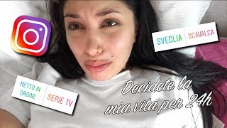 I MIEI FOLLOWERS CONTROLLANO LA MIA VITA PER 24h ?  MelissaTani
