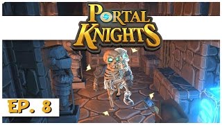 Portal Knights - Ep. 8 - The Iron Bow! - Let's Play Portal Knights Gameplay