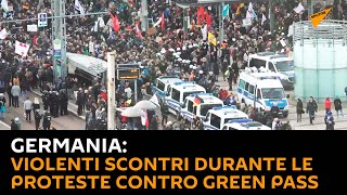 #Germania: Violenti scontri durante le proteste contro #greenpass