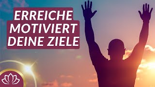 Tägliche Motivation & innere Stärke, 20 positive Affirmationen (Ziele erreichen, Meditation)