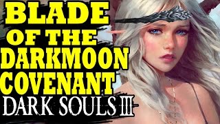 Dark Souls 3: Blade of the Darkmoon Covenant Location / Painting Guardian Armor Set