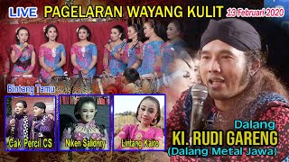 #LIVE Ki.Rudi Gareng (Dalang Metal Jawa) BT - Cak Percil CS, Niken Salindry & Lintang Kairo