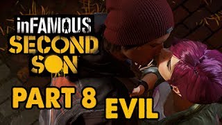 inFamous: Second Son Evil Walkthrough Part 8 - The Hook-Up - Evil & Expert Playthrough