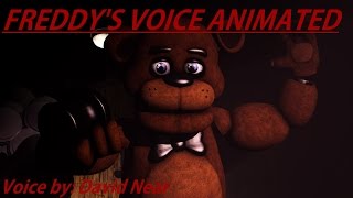 [SFM FNaF] Freddy's Voice Animated (David Near)