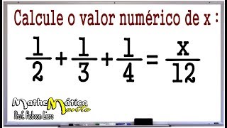 FRAÇÕES  ALGÉBRICAS - Prof. Robson Liers - Mathematicamente