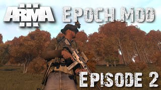 Arma 3 Epoch Chernarus #2 - Zeds.. are different here..