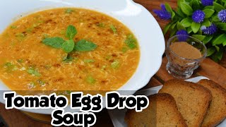 Tomato Egg Drop Soup Recipe | Easy Recipe | Tomato Soup | Tasty Recipe | By Food Mania