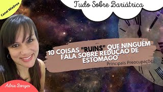 10 COISAS  "RUINS" QUE NINGUÉM FALA SOBRE BARIÁTRICA (2018)