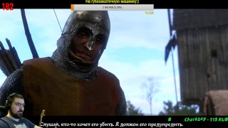Kingdom Come: Deliverance - Что же здесь не так? #6 - Стрим (x3470+GTX1060)