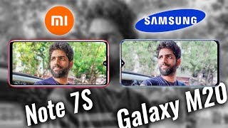 Redmi Note 7S vs Samsung M20 Camera Test / Comparison