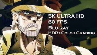 Joseph Joestar vs Barbie (1/2) (5K 60fpsHDR, Blu-ray version, Color Grading)
