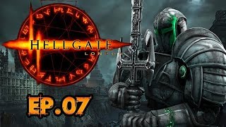 Hellgate London, Engineer, Let's Play Ep.07