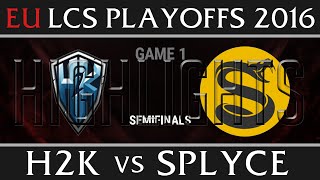 H2K vs Splyce Game 1 Highlights, Semi final EU LCS Summer Playoffs 2016, H2K vs SPY G1