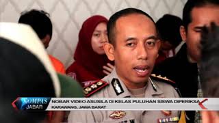 NOBAR VIDEO ASUSILA DI KELAS PULUHAN SISWA DIPERIKSA