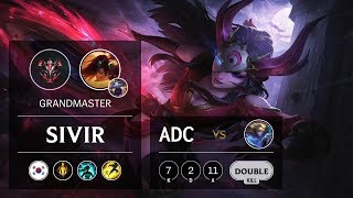 Sivir ADC vs Ezreal - KR Grandmaster Patch 9.13