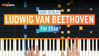 ALL PARTS FREE – How To Play "Für Elise" by Ludwig van Beethoven | HDpiano (Part 1) Piano Tutorial