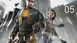 Прохождение Half-Life 2 - Часть 5: Радиоактивные воды [1/2] (Без комментариев) 60 FPS