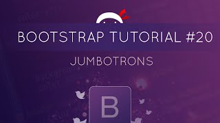 Bootstrap Tutorial #20 - Jumbotrons