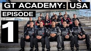 GT Academy USA - Episode 1 (2014) - Virtual to Reality