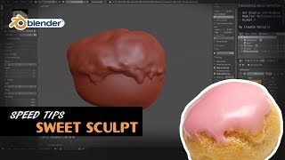 Speed Tips for Blender - Sweet sculpt