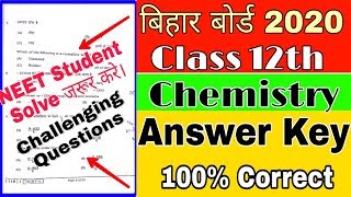 Bihar Board 12th Chemistry Answer key 2020, Bseb 12th Chemistry Answer key 2020,