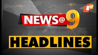 9 PM Headlines 13 February 2020 OdishaTV
