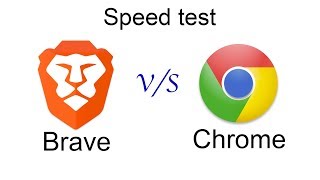 Brave vs Chrome Browser || Speed Test