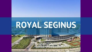 ROYAL SEGINUS 5* Турция Анталия обзор – отель РОЯЛ СЕГИНУС 5* Анталия видео обзор