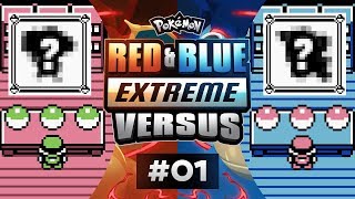 Pokemon Red and Blue EXTREME Versus - EP01 | LET’S FREAKING DEW THIS