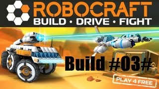 Robocraft Build #03# Tier 1 Sniper