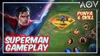 Superman - Punya 6 SKILL !!, Tanpa Mana -  Arena of Valor (AOV)