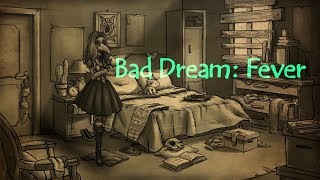 ЖАРКИЙ ТРЕШ И НОВЫЙ КОШМАР / Bad Dream: Fever /СТРИМ ПОЛНОЕ ПРОХОЖДЕНИЕ НА РУССКОМ
