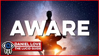 All Day Awareness (ADA) ✹ Lucid Dreaming Technique & Tutorial