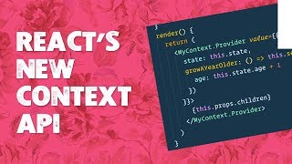 Heres how React's New Context API Works