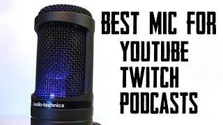 Audio-Technica AT2020 USB Mic Review- Best Mic for YouTube, Twitch & Podcasts