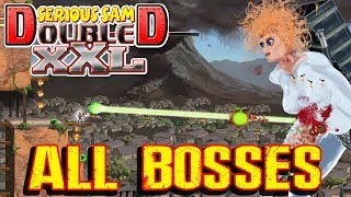 Serious Sam Double D XXL - All Bosses