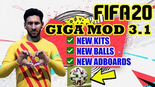 INSTALL FIFA 20 GIGA MOD 3.1 FOR FIFA 19 (New Barca Senyera Kit, New balls, New adboards & more)