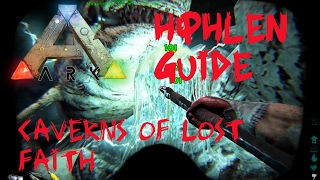ARK Survival Evolved: Höhlen-Guide - The Island: Caverns of Lost Faith