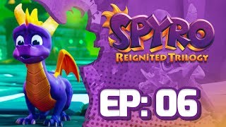 TREE TOP STRUGGLES - Spyro Reignited Trilogy: Spyro The Dragon Gameplay Walkthrough Part 6