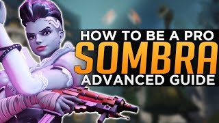 Overwatch: How to Be a PRO Sombra - Infinite Invis Advanced Guide